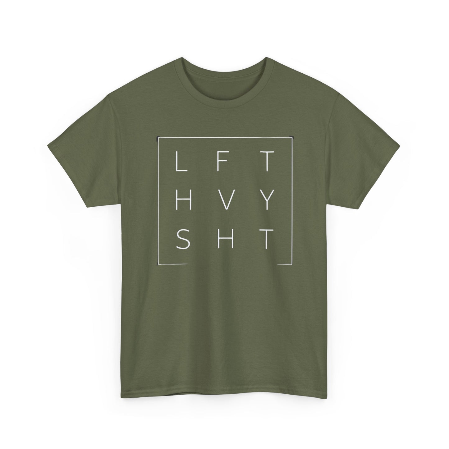 LFT HVY SHT