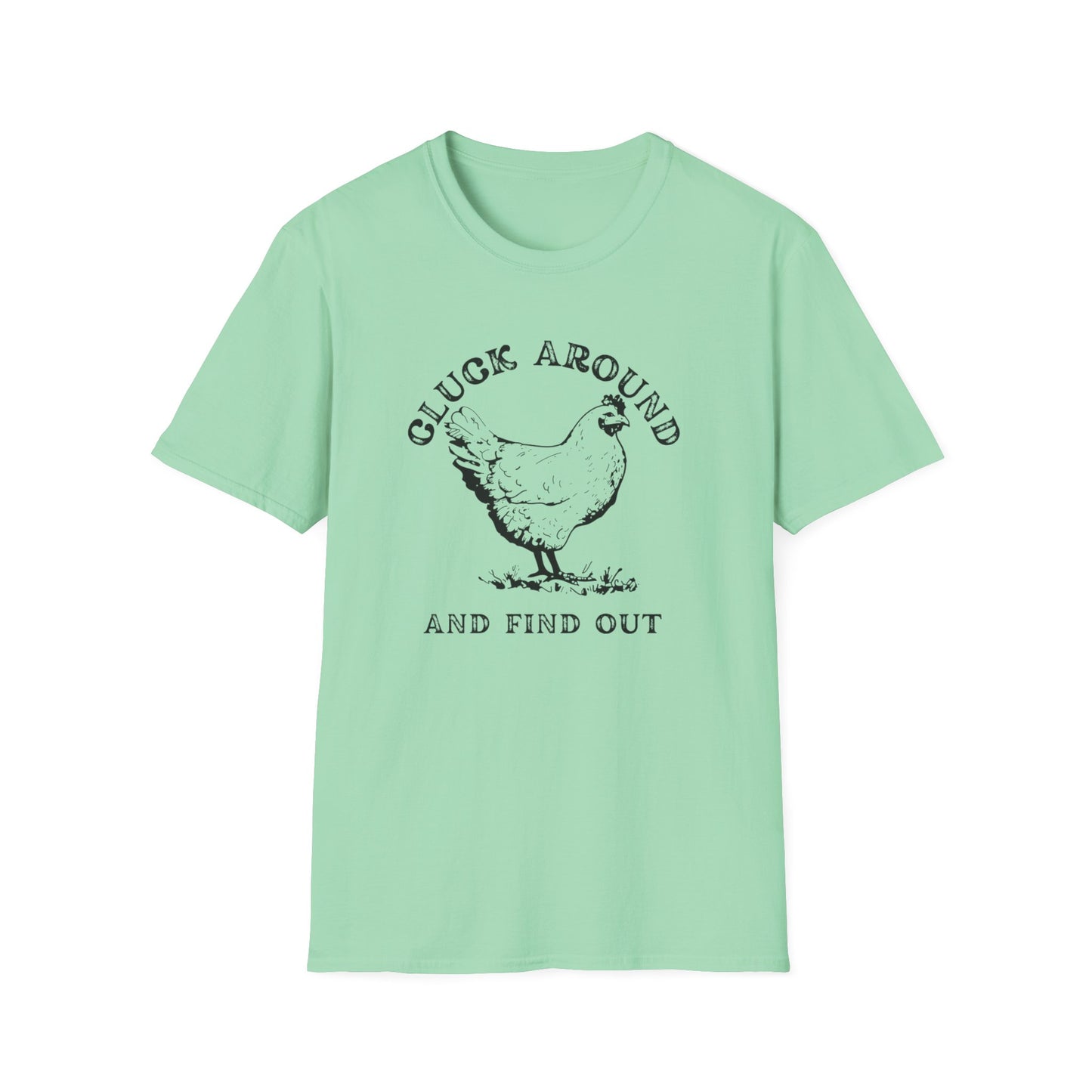 Cluck Around and Find Out