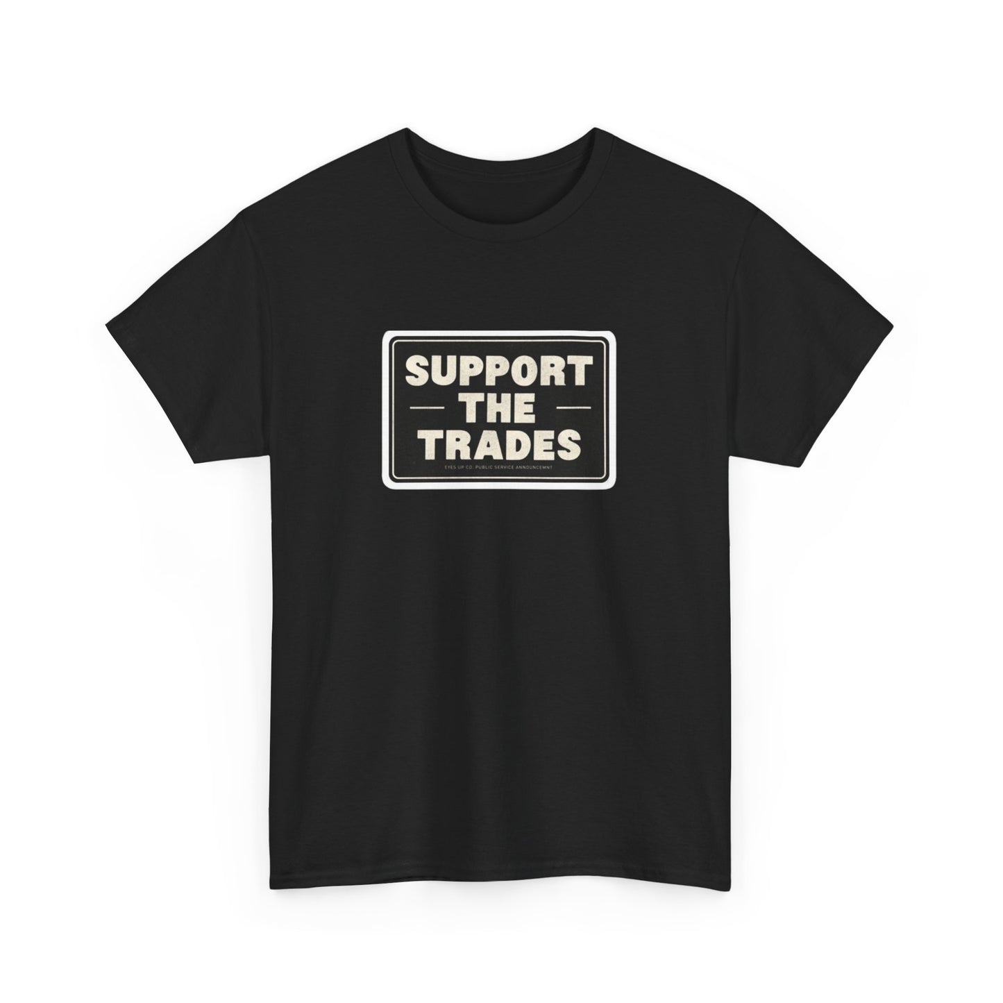 Support the Trades