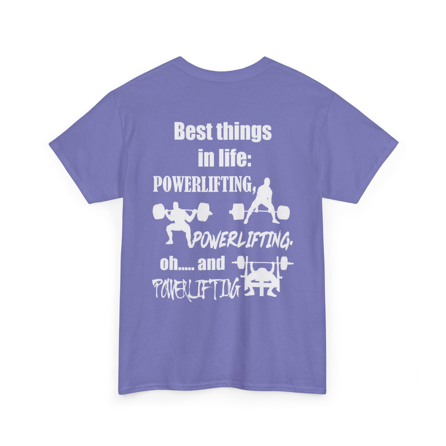 Best Things in Life – Powerlifting