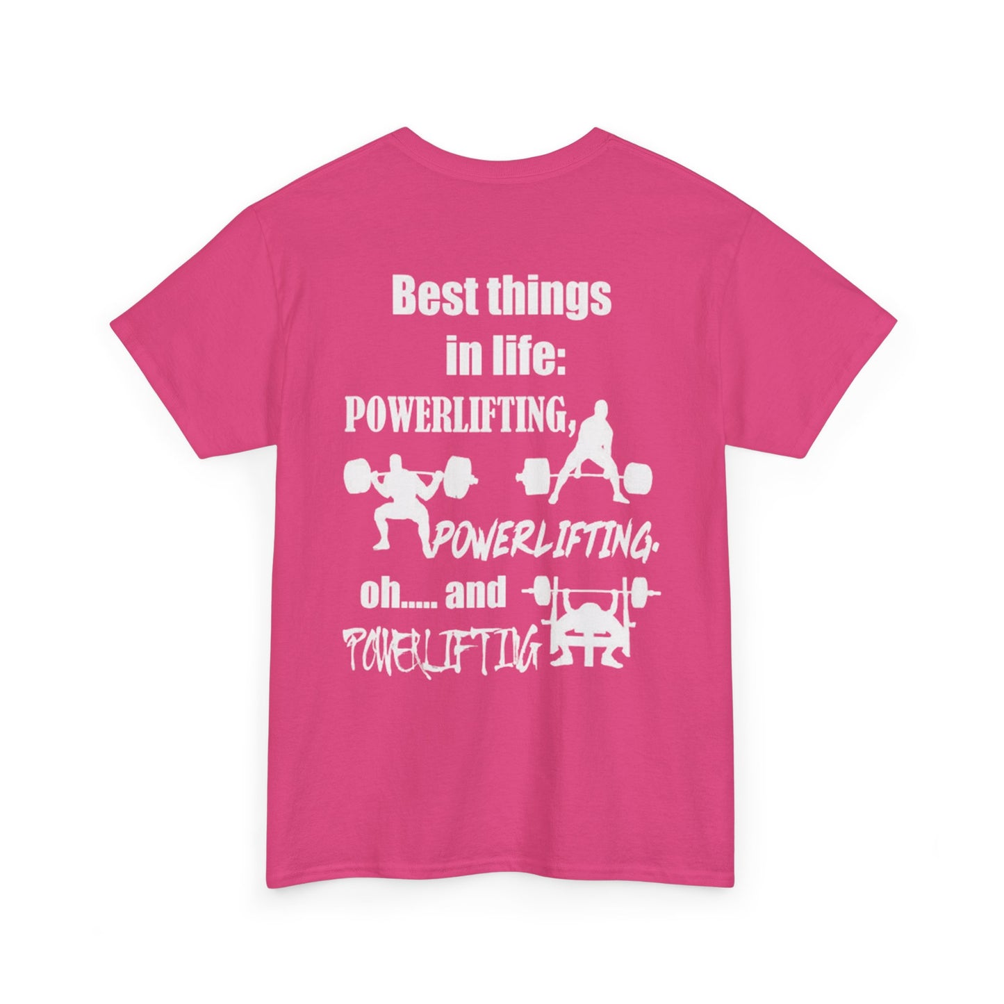Best Things in Life – Powerlifting