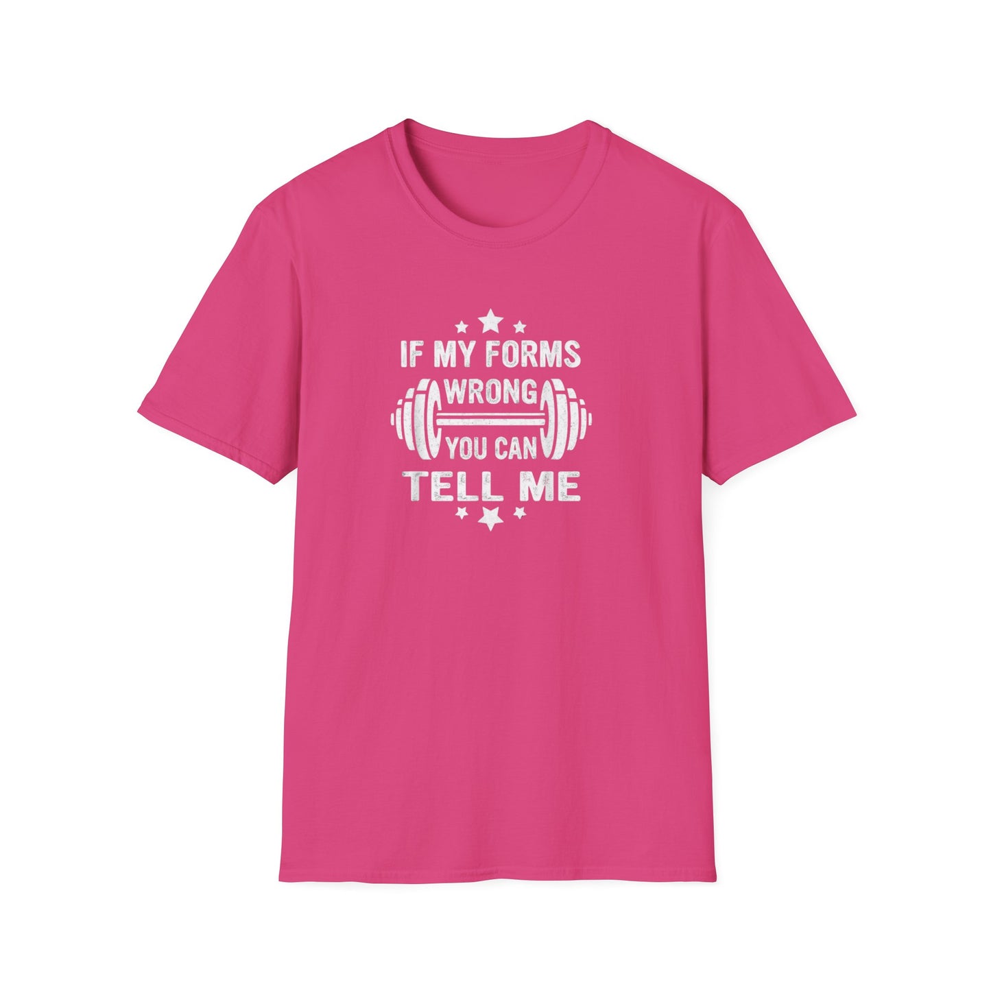 If My Forms Wrong You Can Tell Me