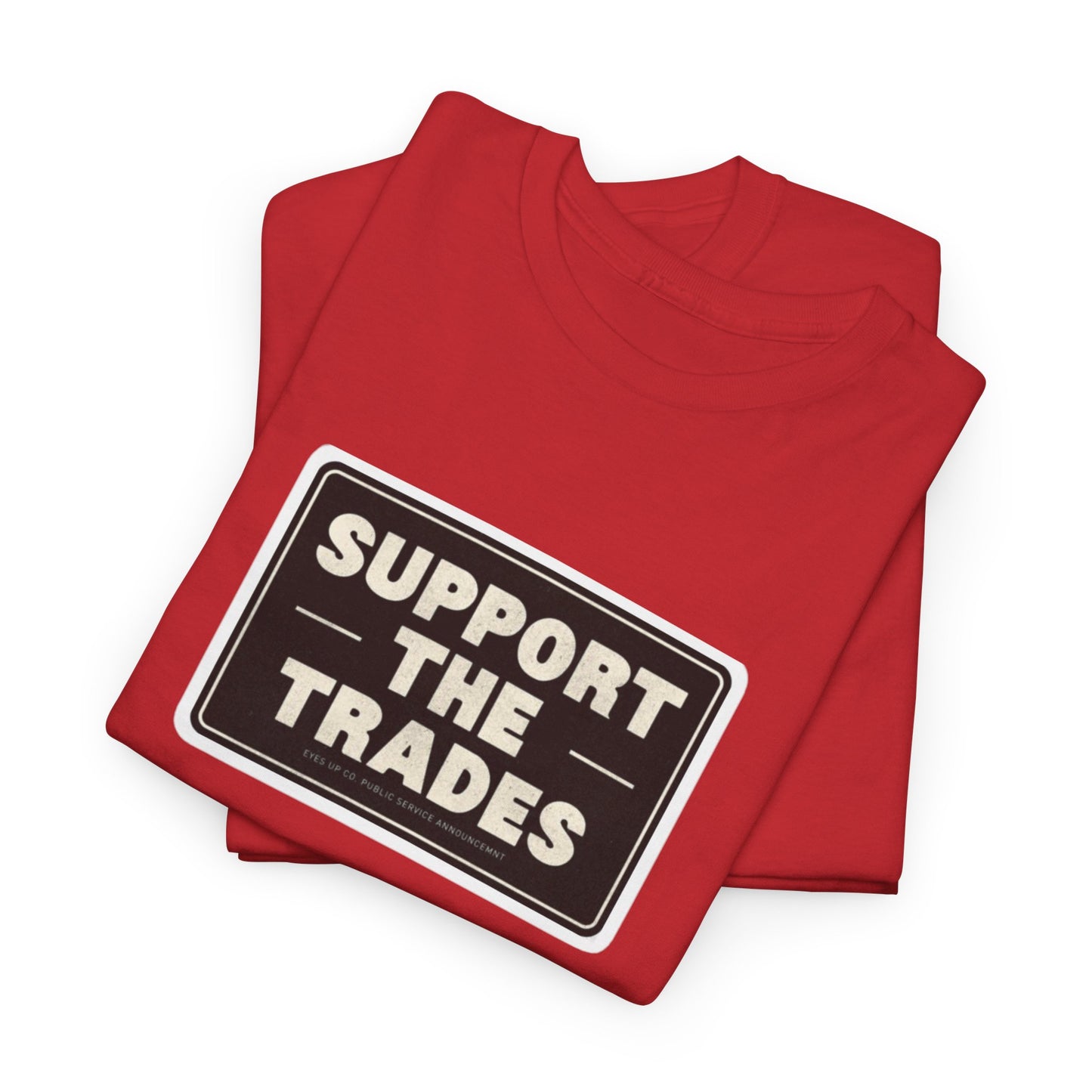 Support the Trades