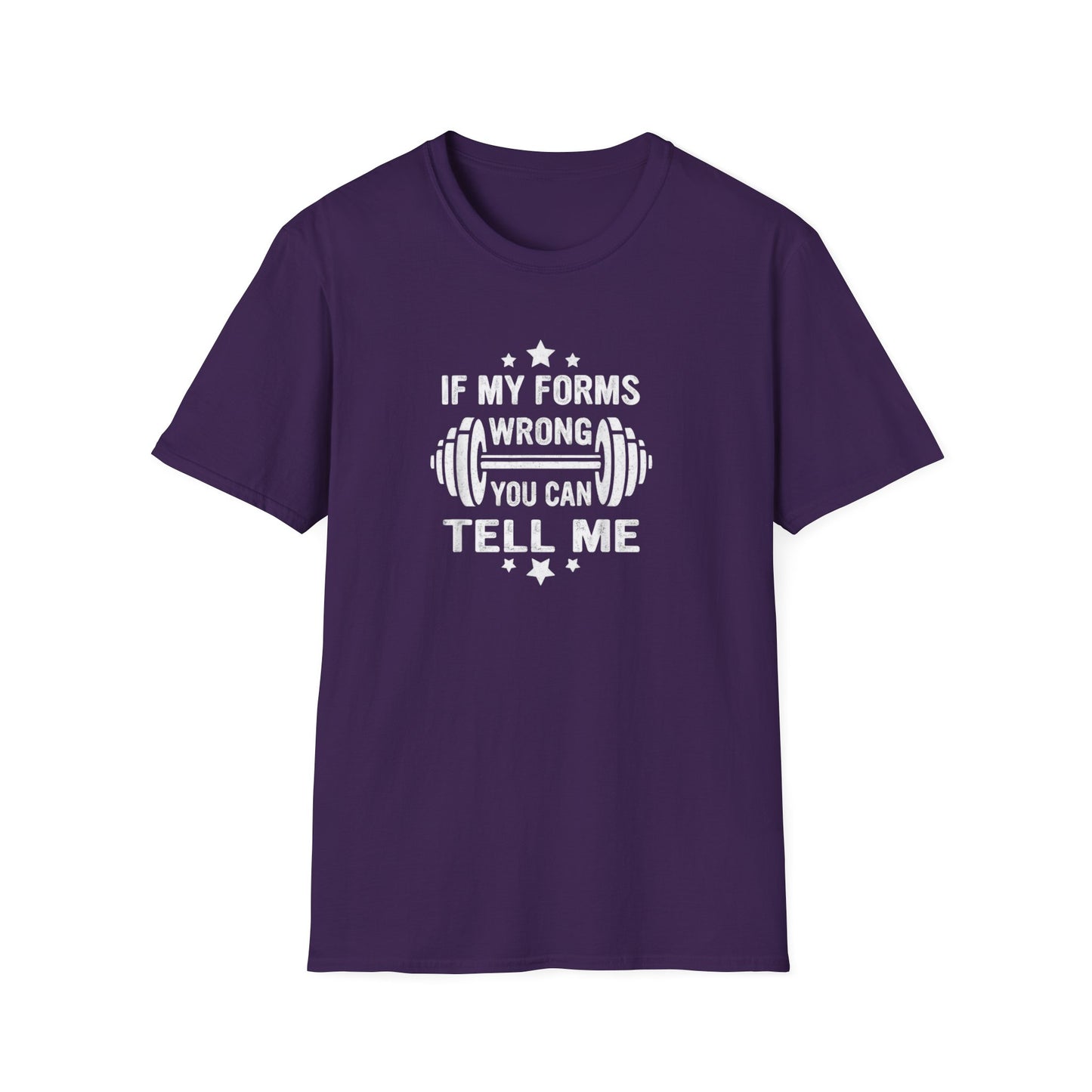 If My Forms Wrong You Can Tell Me