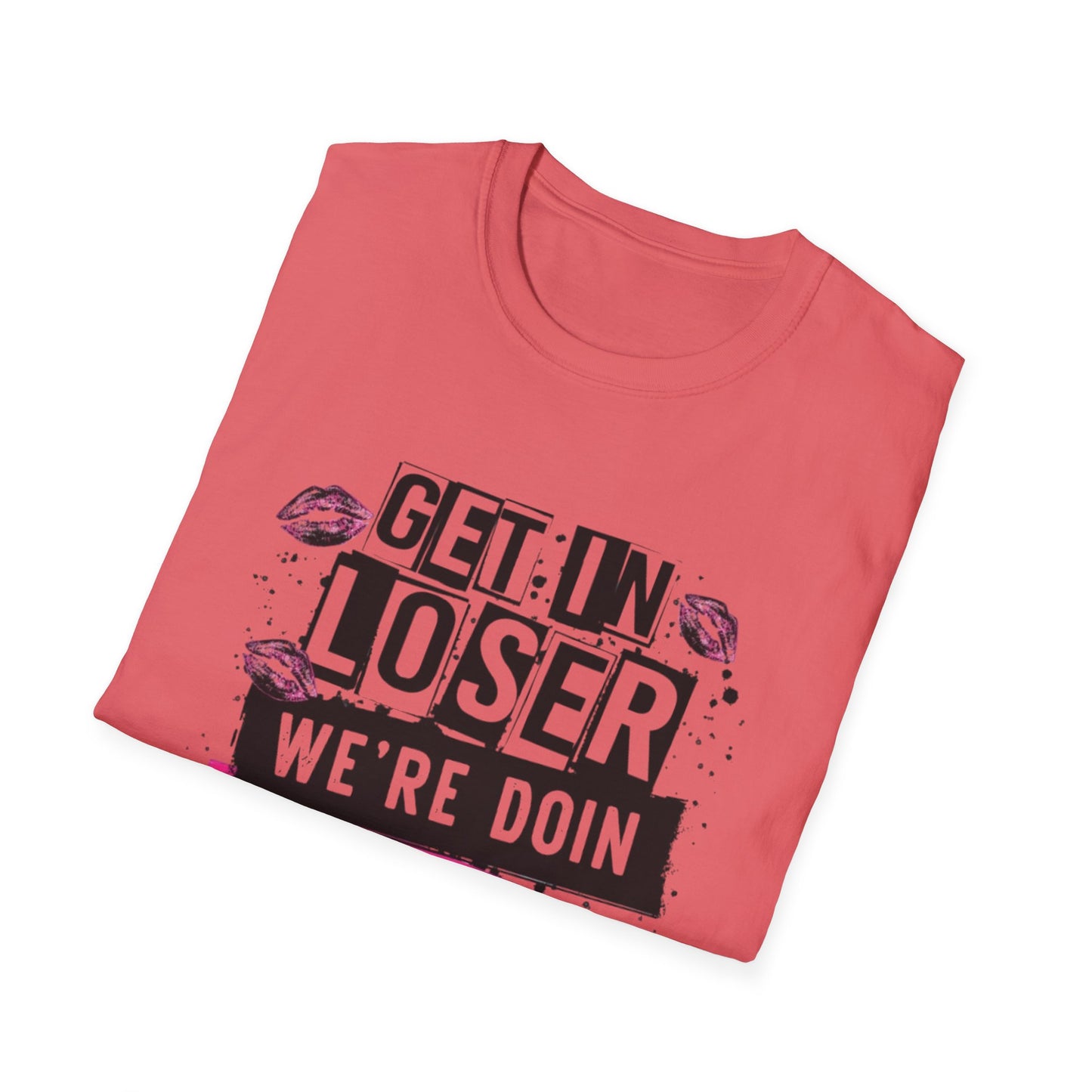 Get In Loser – Dance Mom Tee