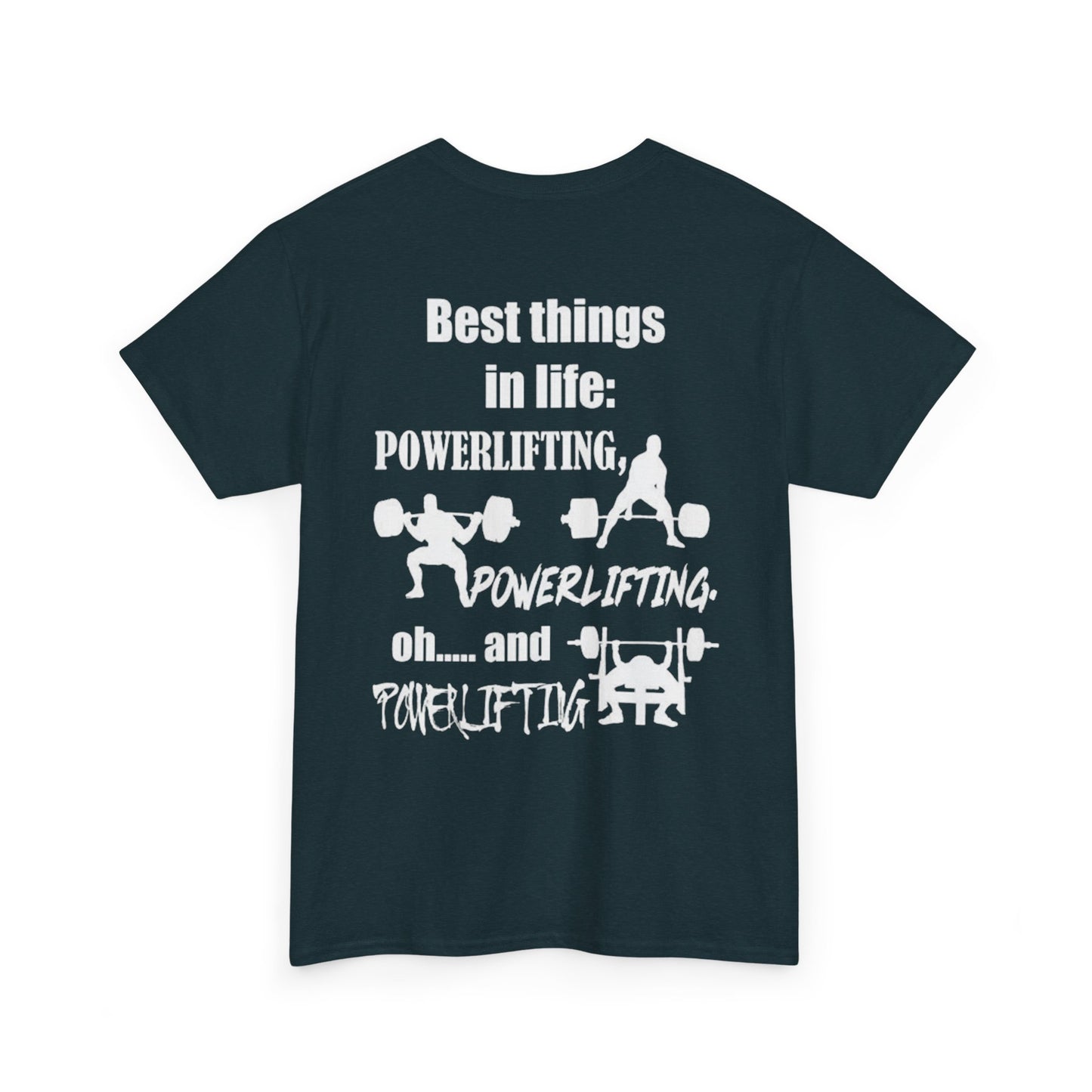 Best Things in Life – Powerlifting