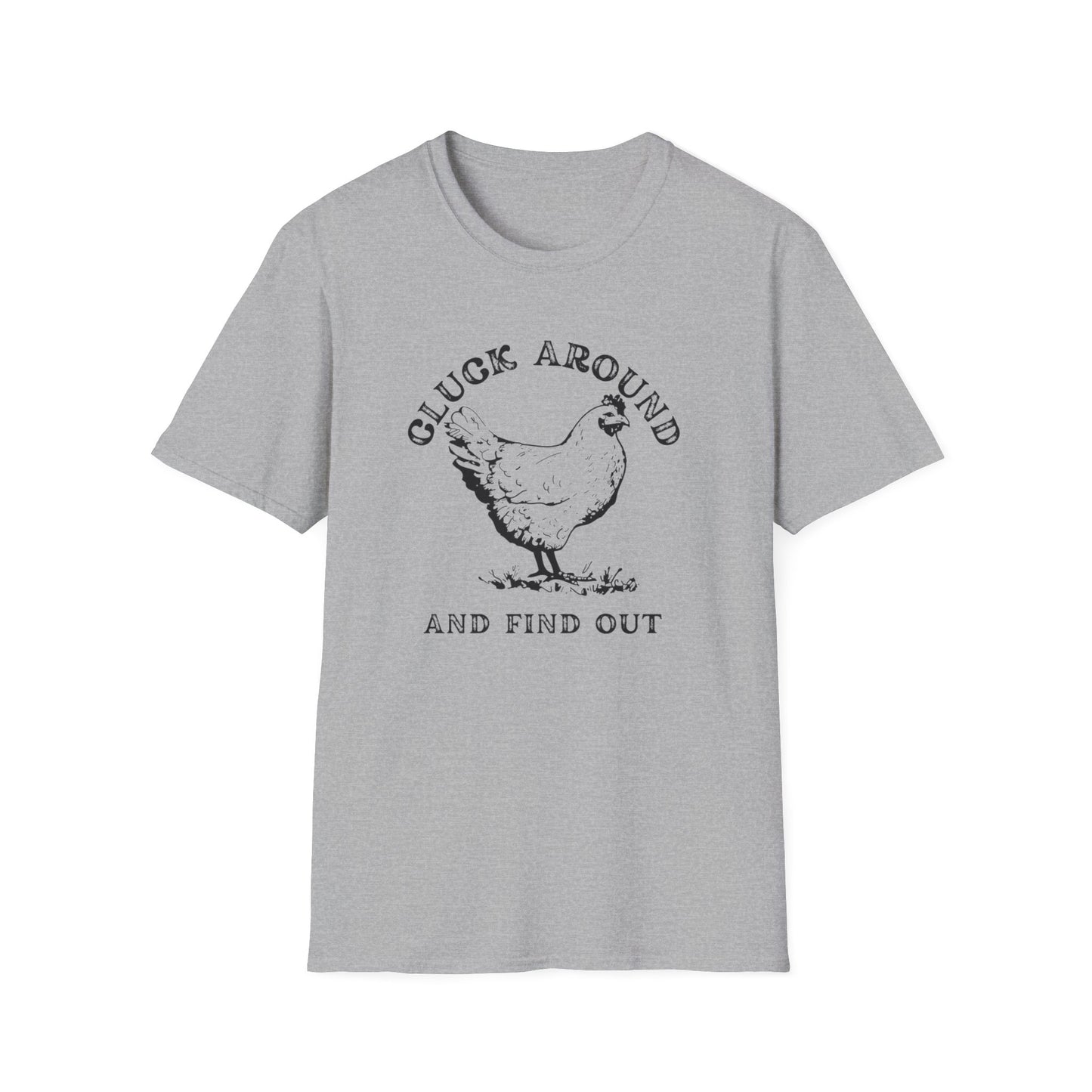 Cluck Around and Find Out