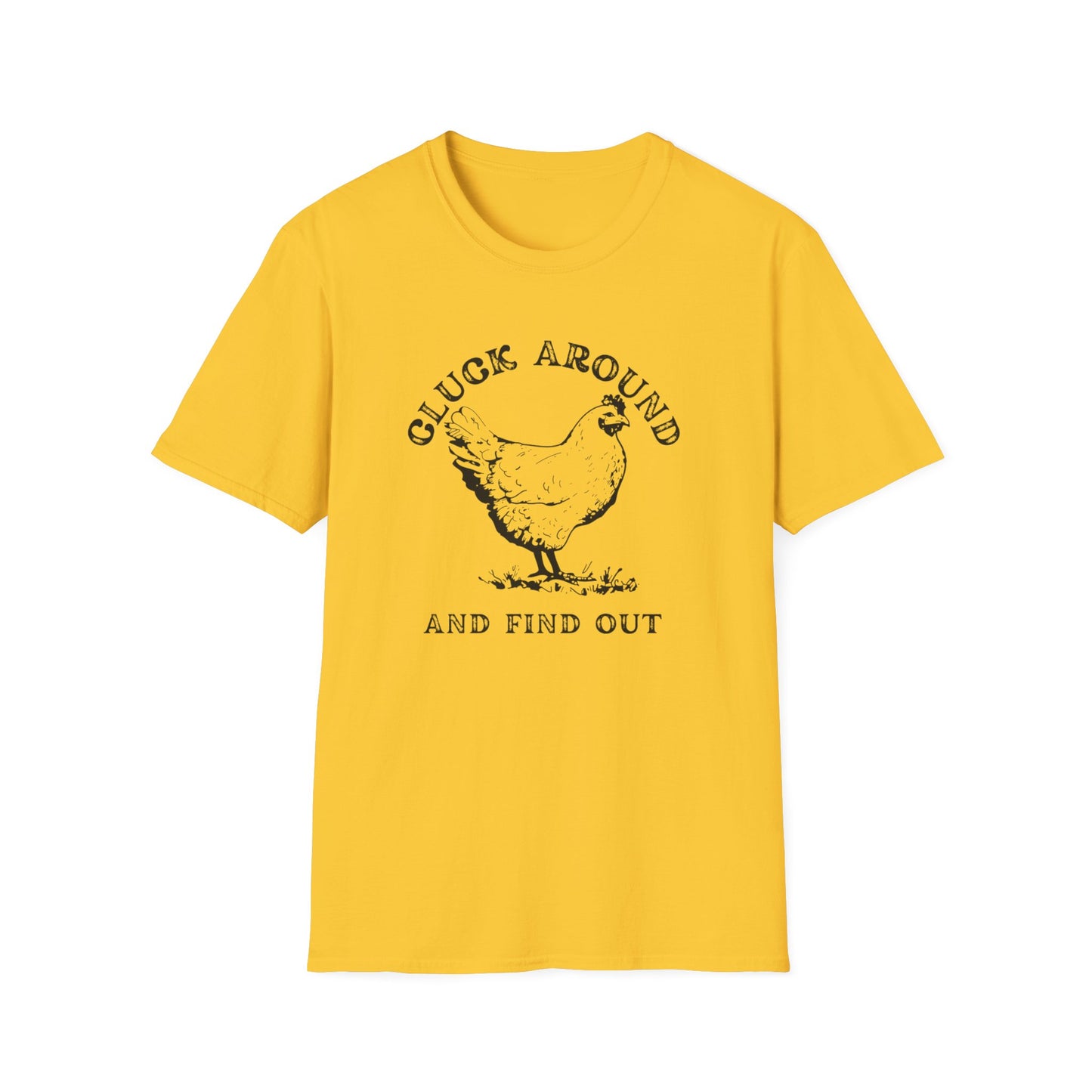 Cluck Around and Find Out
