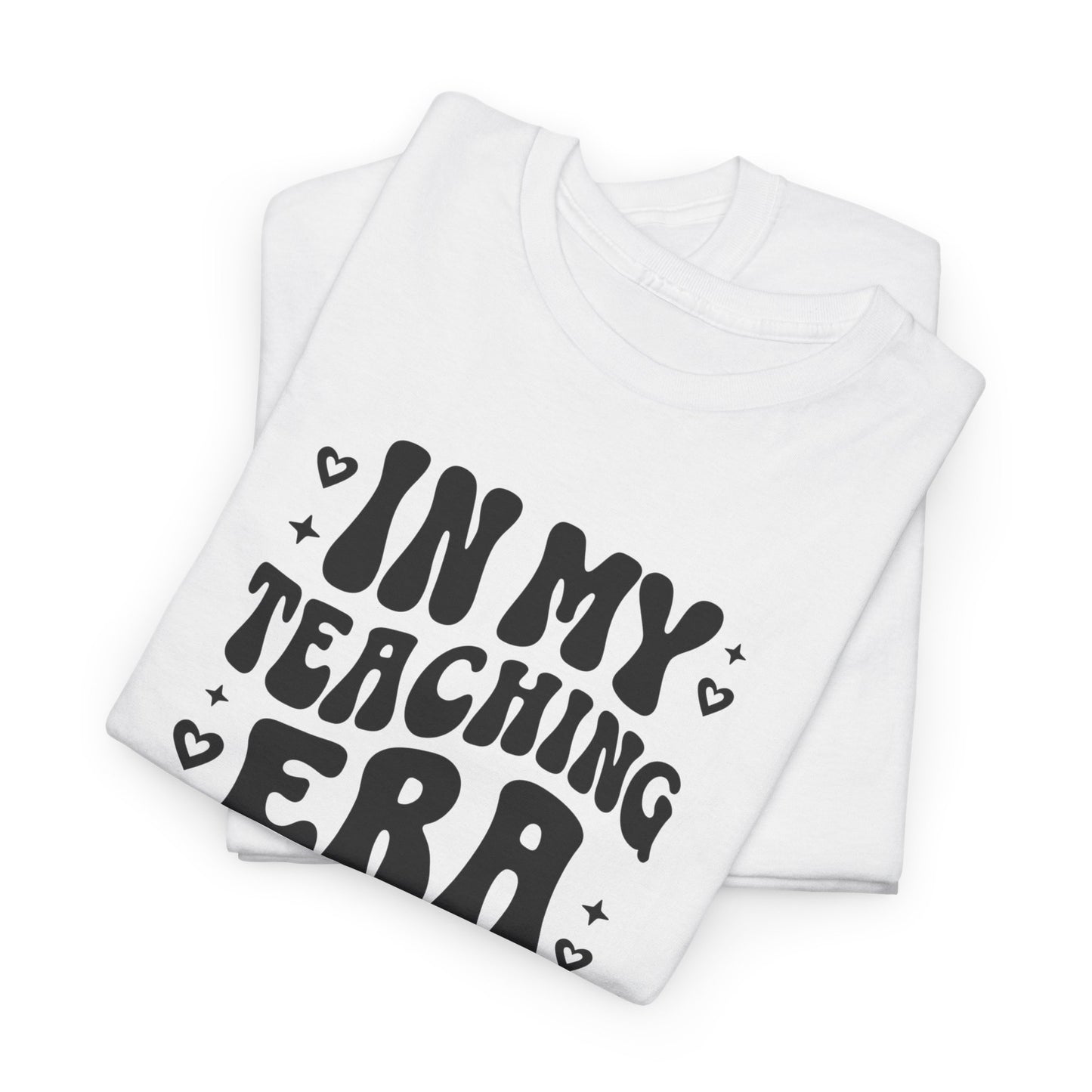 In My Teaching Era