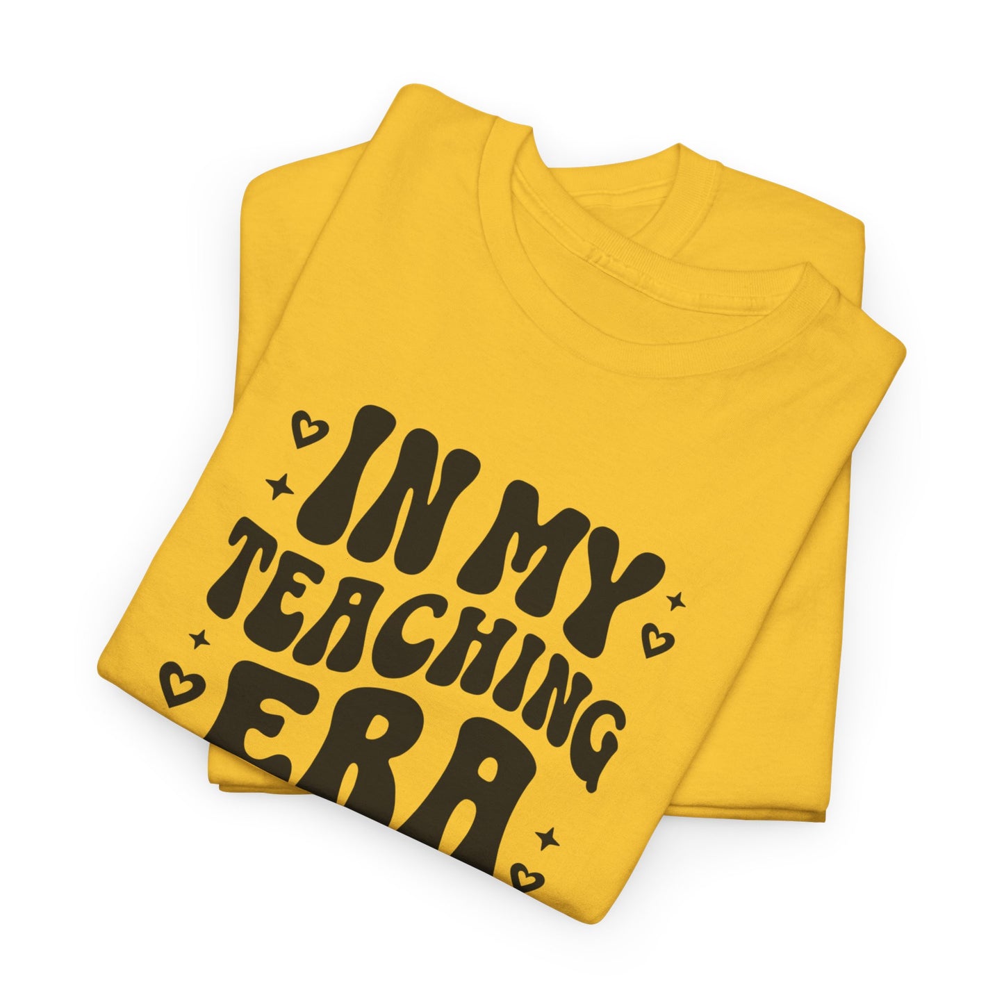 In My Teaching Era