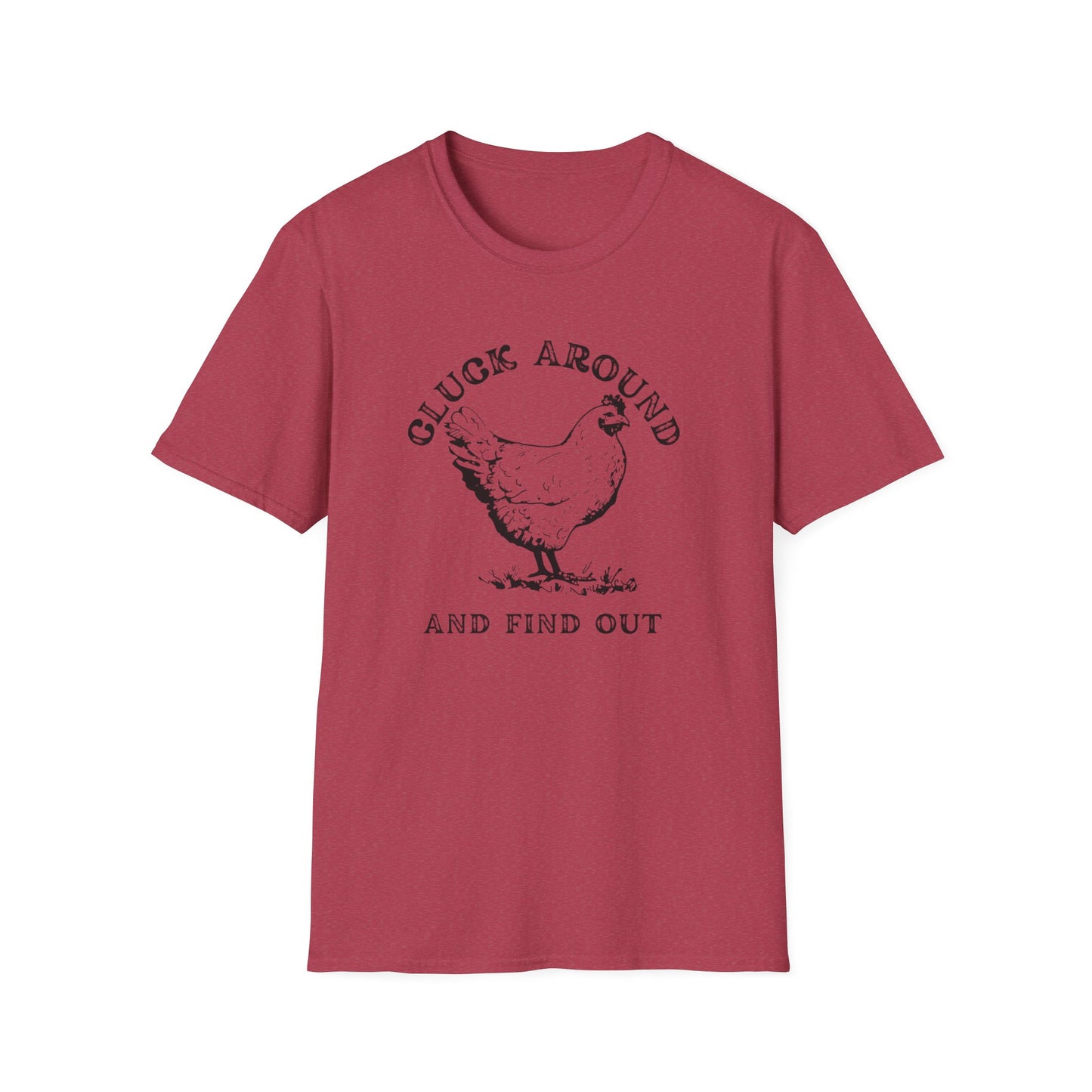 Cluck Around and Find Out